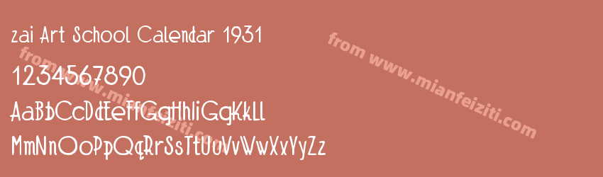 zai Art School Calendar 1931字体预览 zai Art School Calendar 1931字体预览