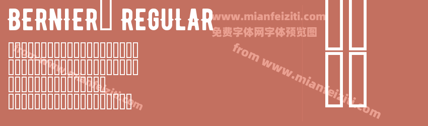 BERNIER__ Regular字体预览 BERNIER__ Regular字体预览