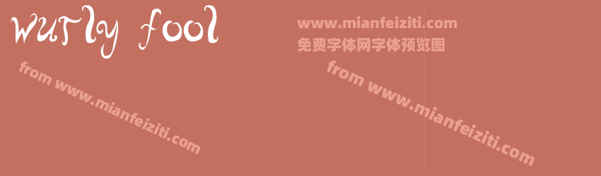 wurly fool字体预览 wurly fool字体预览