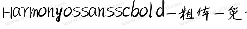 Harmonyossansscbold-粗体字体转换
