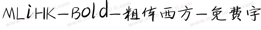 MLiHK-Bold-粗体西方字体转换