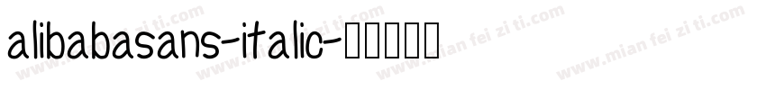 alibabasans-italic字体转换