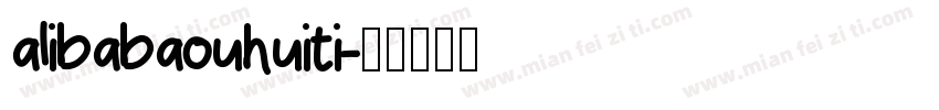 alibabaouhuiti字体转换