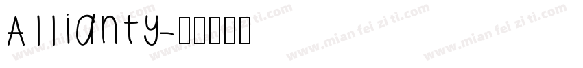 Allianty字体转换