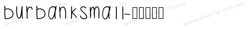 burbanksmall字体转换