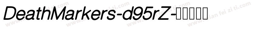 DeathMarkers-d95rZ字体转换