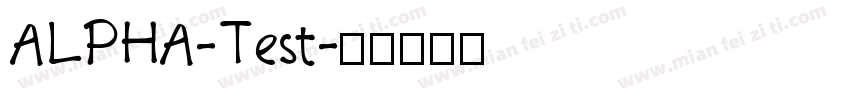 ALPHA-Test字体转换