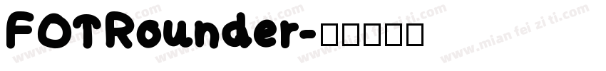 FOTRounder字体转换