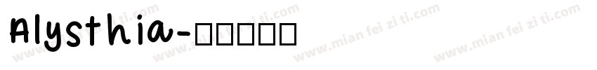 Alysthia字体转换