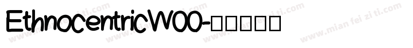 EthnocentricW00字体转换