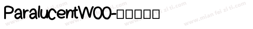 ParalucentW00字体转换