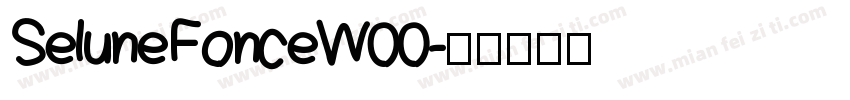 SeluneFonceW00字体转换