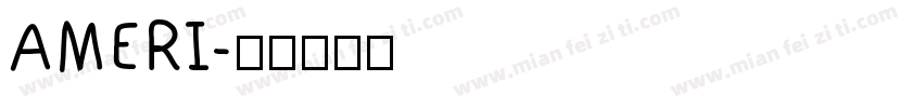AMERI字体转换