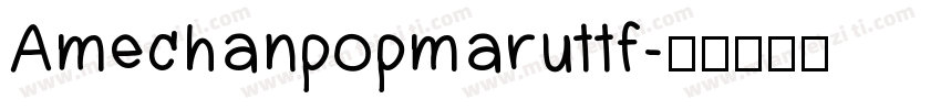 Amechanpopmaruttf字体转换