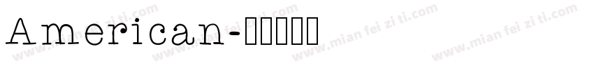 American字体转换