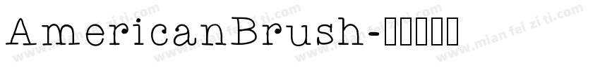 AmericanBrush字体转换