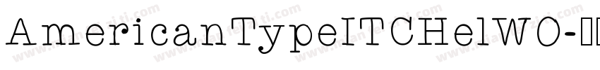 AmericanTypeITCHelW0字体转换