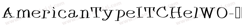 AmericanTypeITCHelW0字体转换