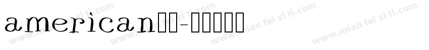 american字体字体转换