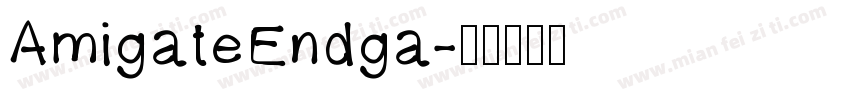 AmigateEndga字体转换