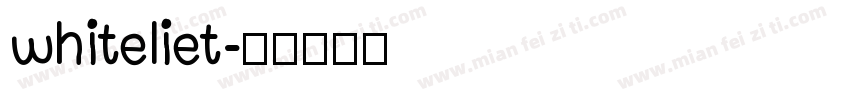 whiteliet字体转换