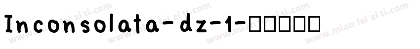 Inconsolata-dz-1字体转换