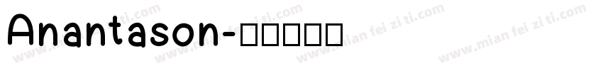 Anantason字体转换