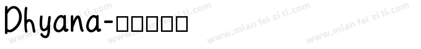 Dhyana字体转换