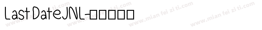 LastDateJNL字体转换