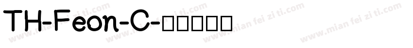 TH-Feon-C字体转换