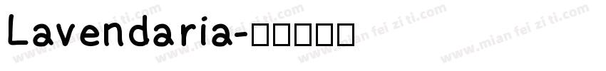 Lavendaria字体转换