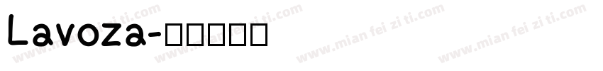 Lavoza字体转换