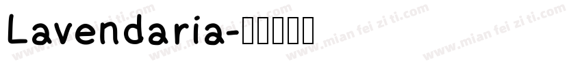 Lavendaria字体转换