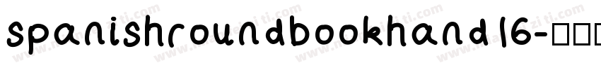 spanishroundbookhand16字体转换