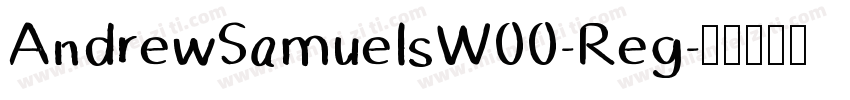AndrewSamuelsW00-Reg字体转换