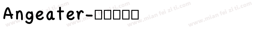 Angeater字体转换