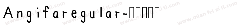 Angifaregular字体转换