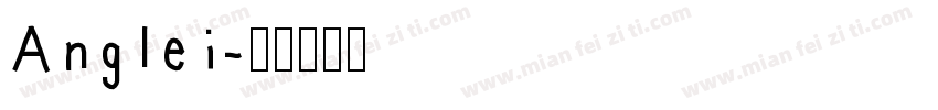 Anglei字体转换