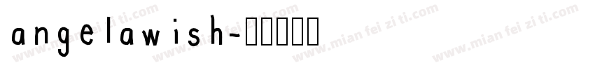 angelawish字体转换