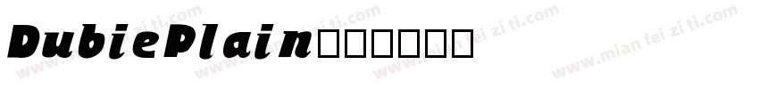 DubiePlain字体转换