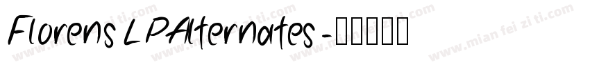 FlorensLPAlternates字体转换