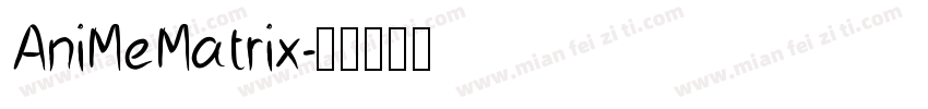 AniMeMatrix字体转换