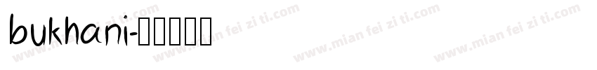 bukhani字体转换