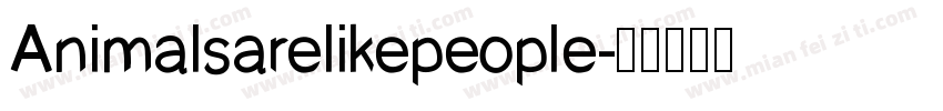 Animalsarelikepeople字体转换