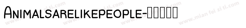 Animalsarelikepeople字体转换