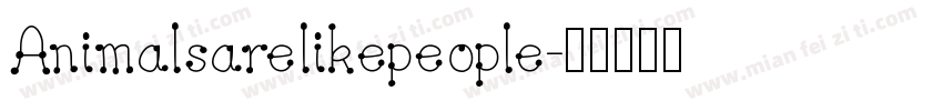 Animalsarelikepeople字体转换