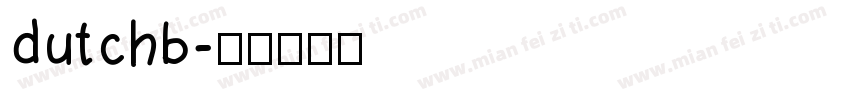 dutchb字体转换