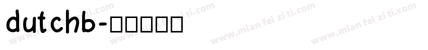 dutchb字体转换