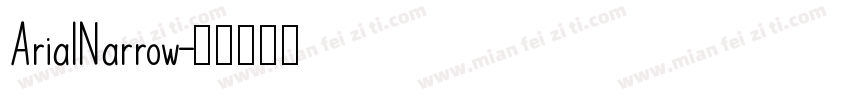 AriaINarrow字体转换