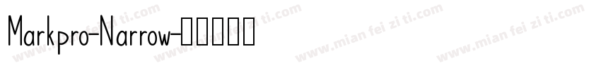 Markpro-Narrow字体转换